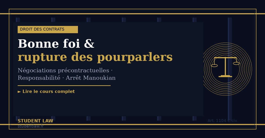 Rupture abusive des pourparlers et bonne foi : ce qu'il faut savoir | Cas pratique