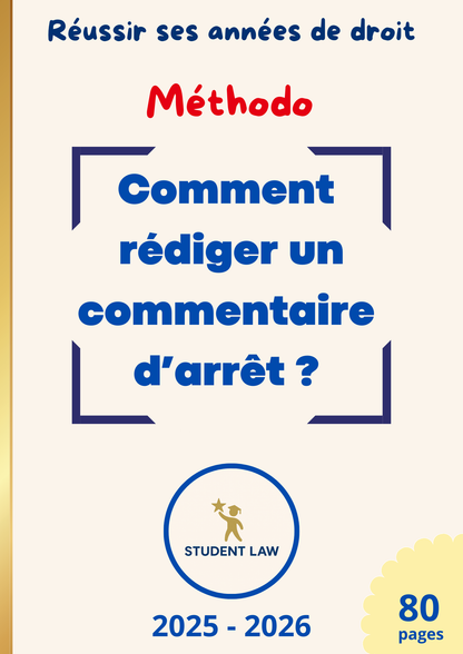 Commentaire d'arrêt - Méthodologie