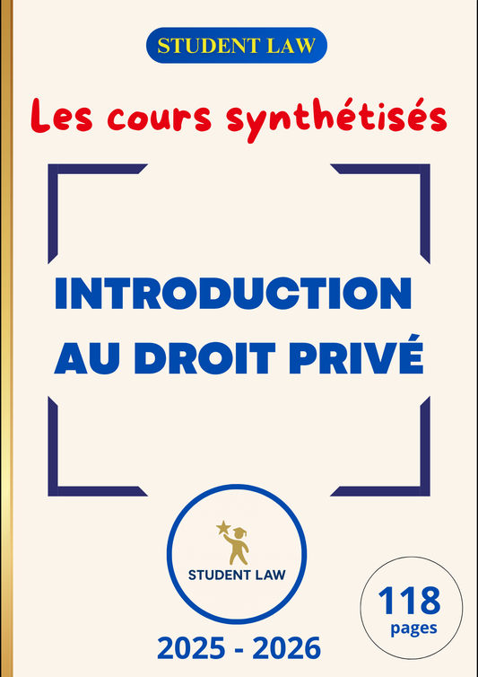 Introduction au Droit Privé - Cours synthétisé