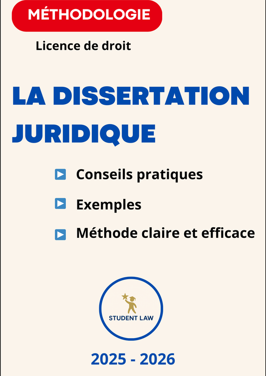 La Méthodologie de la dissertation juridique