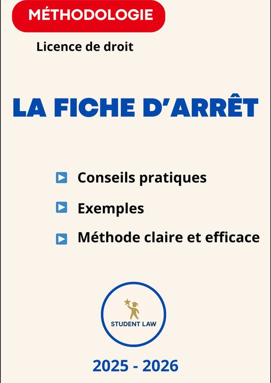 La Méthodologie de la fiche d’arrêt